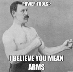 overly-manly-man-power-tools